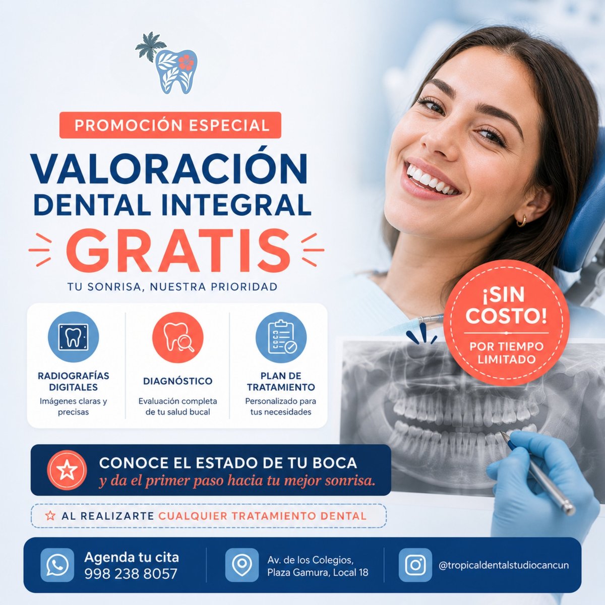 Dental promotion poster advertising free comprehensive dental evaluation with X-rays, diagnosis, and treatment plan. Features smiling woman with X-ray image and contact details.